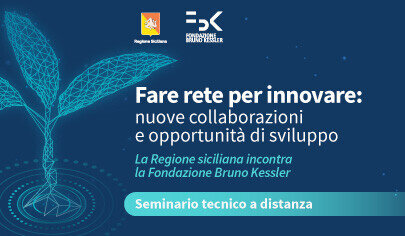 Fare rete per innovare: la Regione incontra la Fondazione Bruno Kessler - 405 px
